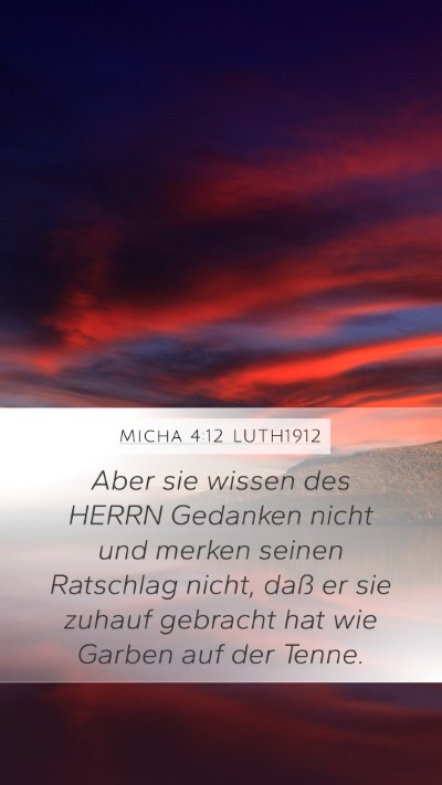 Micha 4:12 LUTH1912 Bible Verse Image