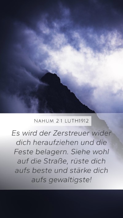 Nahum 2:1 LUTH1912 Bible Verse Image