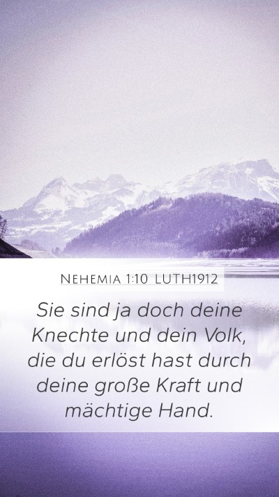 Nehemia 1:10 LUTH1912 Bible Verse Image