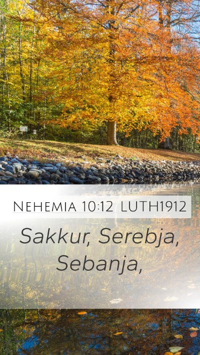 Nehemia 10:12 LUTH1912 Bible Verse Image