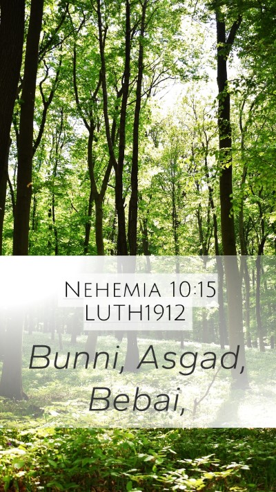 Nehemia 10:15 LUTH1912 Bible Verse Image