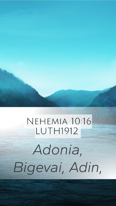 Nehemia 10:16 LUTH1912 Bible Verse Image