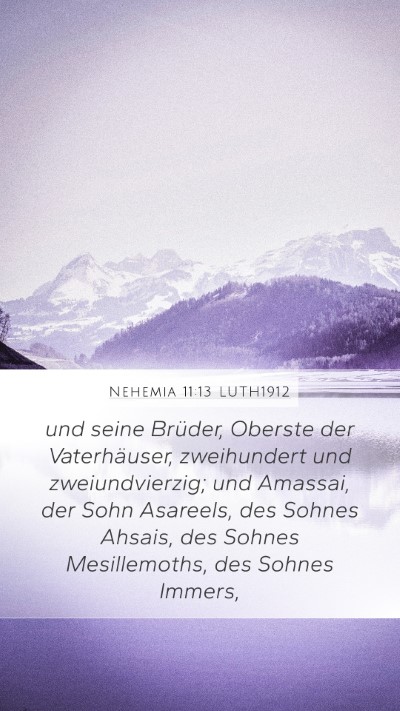 Nehemia 11:13 LUTH1912 Mobile Phone Wallpaper - und seine Brüder, Oberste der Vaterhäuser, - Mobile Bible Verse Wallpaper