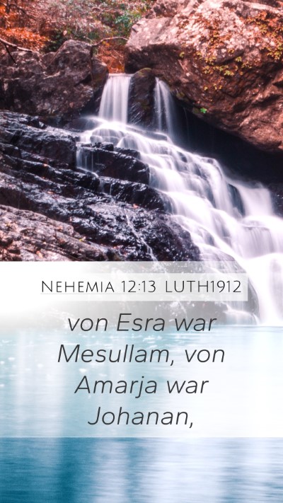 Nehemia 12:13 LUTH1912 Bible Verse Image