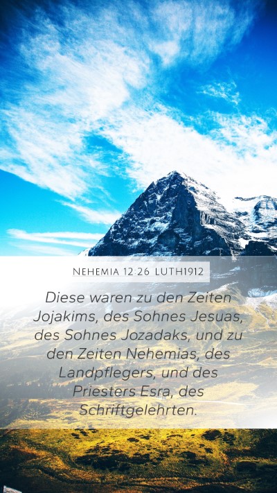 Nehemia 12:26 LUTH1912 Bible Verse Image