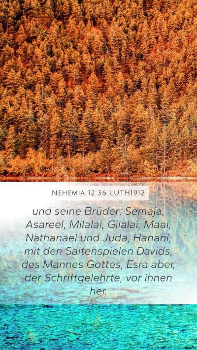 Nehemia 12:36 LUTH1912 Bible Verse Image