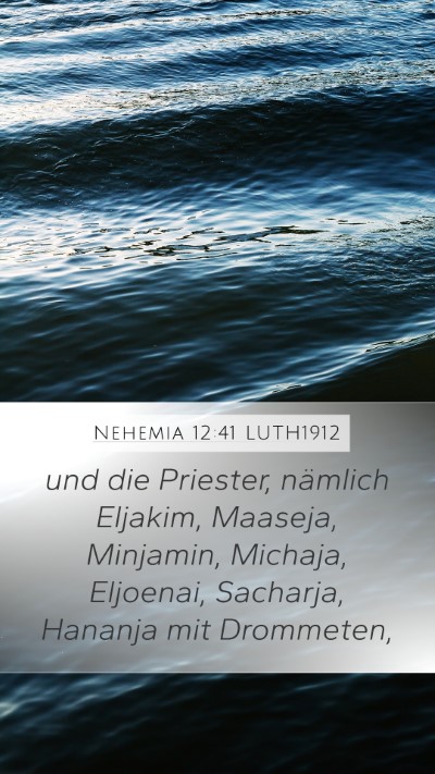 Nehemia 12:41 LUTH1912 Bible Verse Image