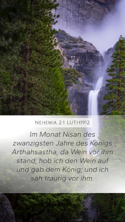 Nehemia 2:1 LUTH1912 Bible Verse Image