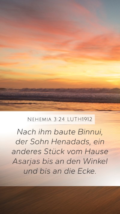 Nehemia 3:24 LUTH1912 Bible Verse Image