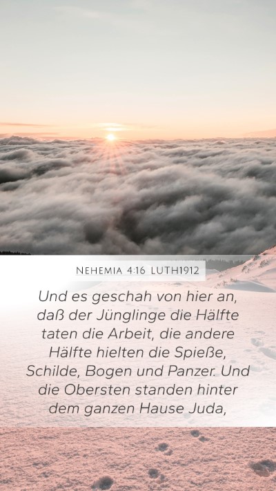Nehemia 4:16 LUTH1912 Bible Verse Image