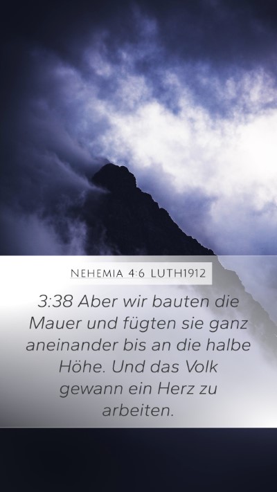 Nehemia 4:6 LUTH1912 Bible Verse Image