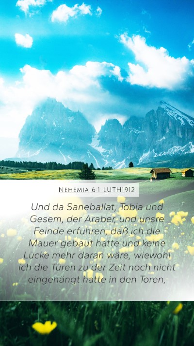 Nehemia 6:1 LUTH1912 Bible Verse Image