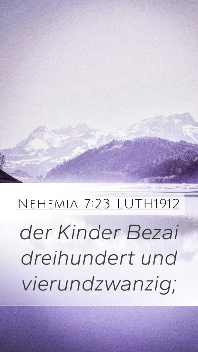Nehemia 7:23 LUTH1912 Bible Verse Image