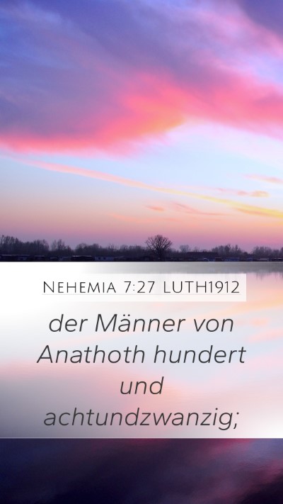 Nehemia 7:27 LUTH1912 Bible Verse Image