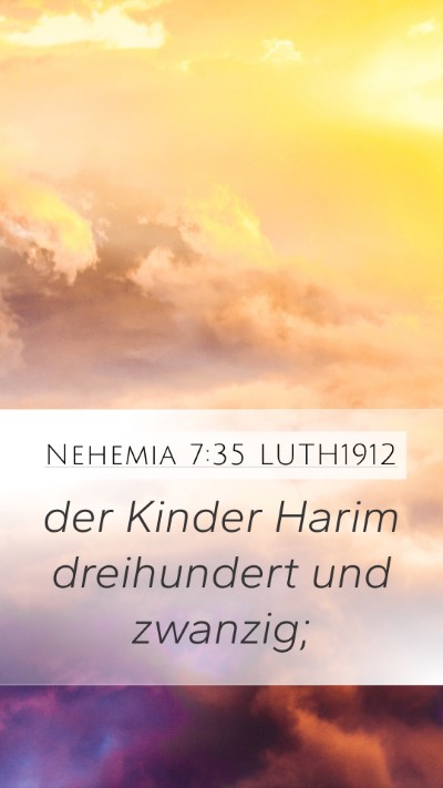 Nehemia 7:35 LUTH1912 Bible Verse Image