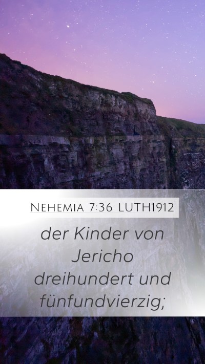 Nehemia 7:36 LUTH1912 Bible Verse Image