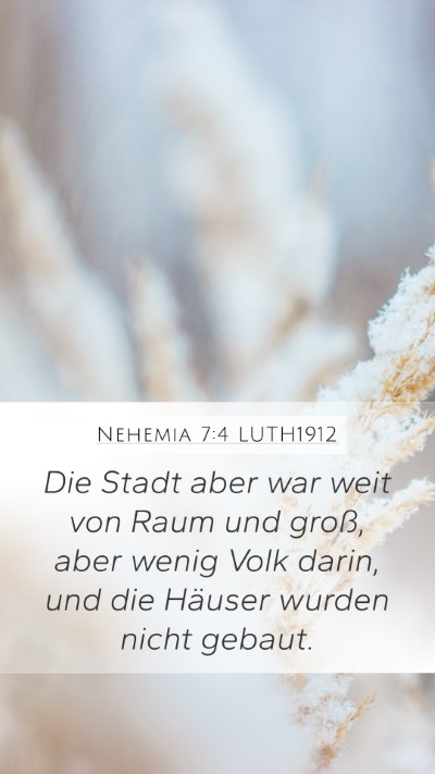 Nehemia 7:4 LUTH1912 Bible Verse Image