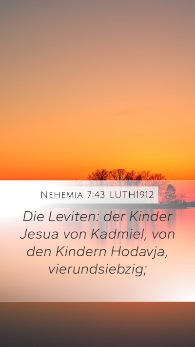 Nehemia 7:43 LUTH1912 Bible Verse Image