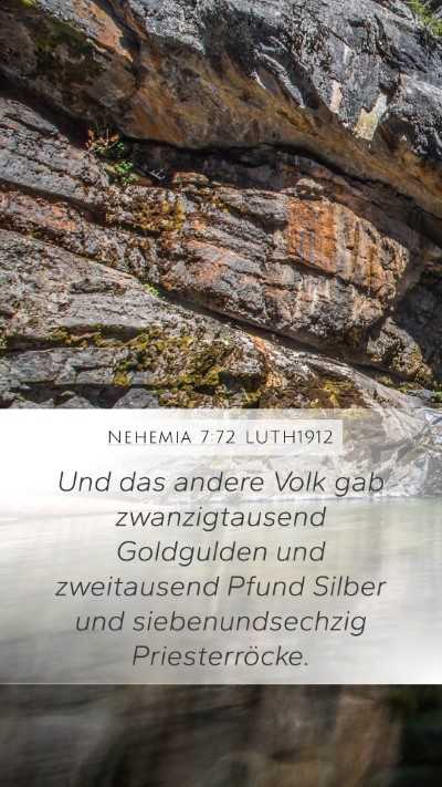 Nehemia 7:72 LUTH1912 Mobile Phone Wallpaper - Und das andere Volk gab zwanzigtausend Goldgulden - Mobile Bible Verse Wallpaper