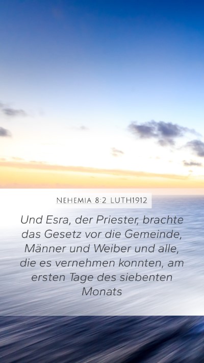 Nehemia 8:2 LUTH1912 Bible Verse Image