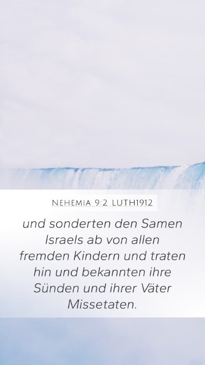 Nehemia 9:2 LUTH1912 Bible Verse Image