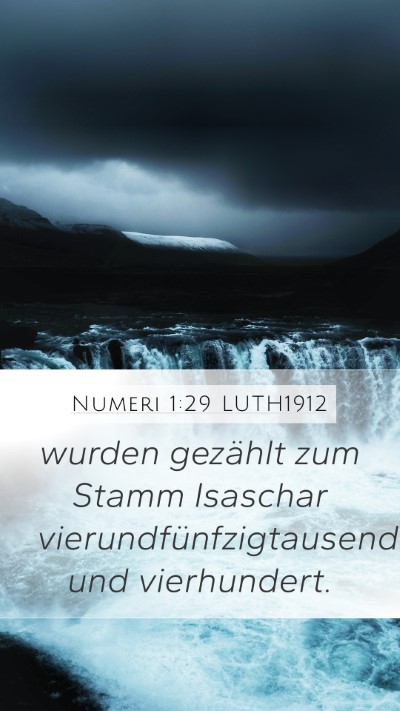 Numeri 1:29 LUTH1912 Mobile Phone Wallpaper - wurden gezählt zum Stamm Isaschar - Mobile Bible Verse Wallpaper