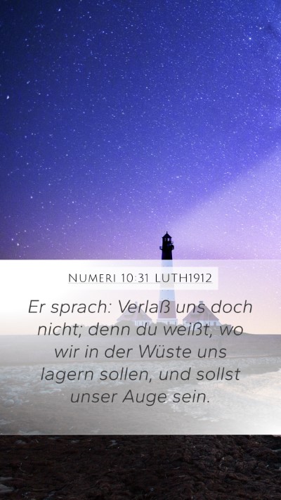 Numeri 10:31 LUTH1912 Bible Verse Image