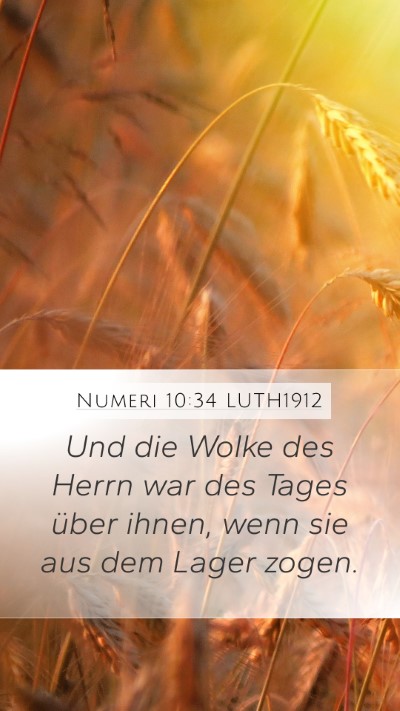 Numeri 10:34 LUTH1912 Mobile Phone Wallpaper - Und die Wolke des Herrn war des Tages über - Mobile Bible Verse Wallpaper