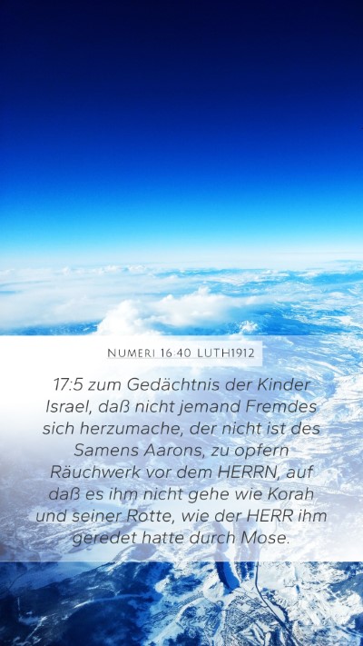 Numeri 16:40 LUTH1912 Bible Verse Image