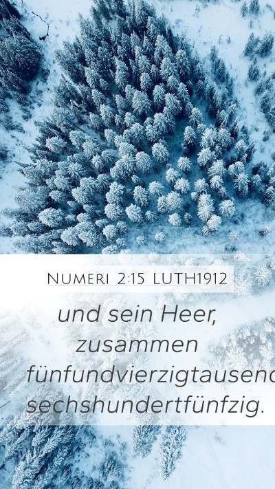 Numeri 2:15 LUTH1912 Bible Verse Image