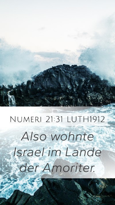 Numeri 21:31 LUTH1912 Mobile Phone Wallpaper - Also wohnte Israel im Lande der - Mobile Bible Verse Wallpaper