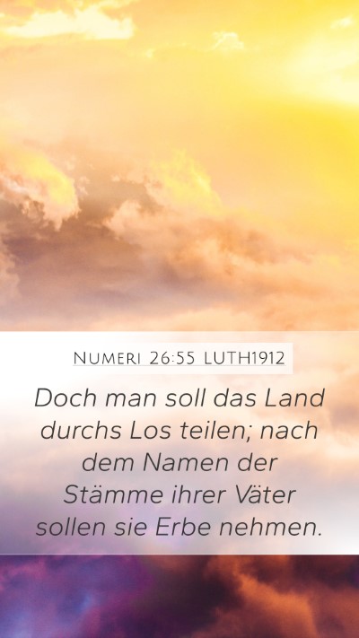Numeri 26:55 LUTH1912 Bible Verse Image