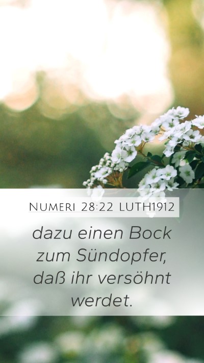 Numeri 28:22 LUTH1912 Mobile Phone Wallpaper - dazu einen Bock zum Sündopfer, daß ihr - Mobile Bible Verse Wallpaper
