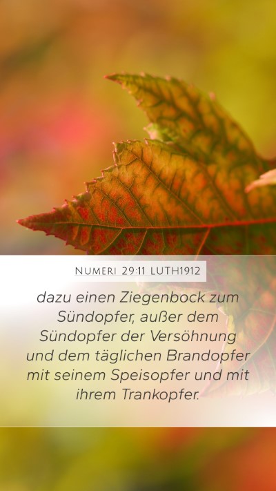 Numeri 29:11 LUTH1912 Mobile Phone Wallpaper - dazu einen Ziegenbock zum Sündopfer, außer dem - Mobile Bible Verse Wallpaper