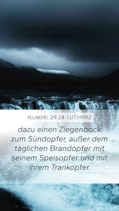 Numeri 29:28 LUTH1912 Mobile Phone Wallpaper - dazu einen Ziegenbock zum Sündopfer, außer dem - Mobile Bible Verse Wallpaper