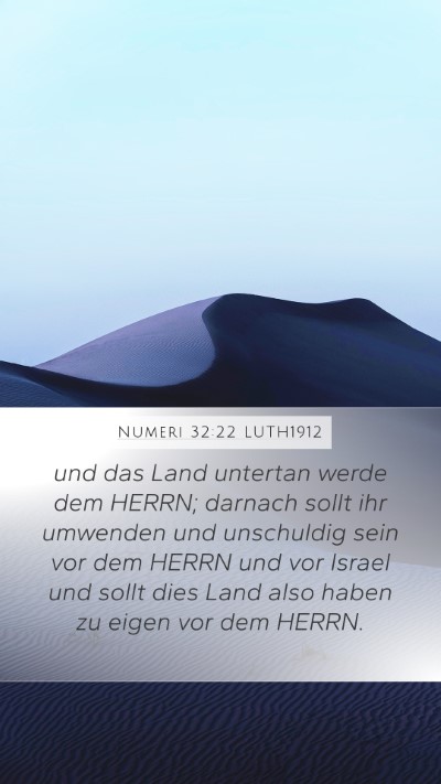 Numeri 32:22 LUTH1912 Mobile Phone Wallpaper - und das Land untertan werde dem HERRN; darnach - Mobile Bible Verse Wallpaper