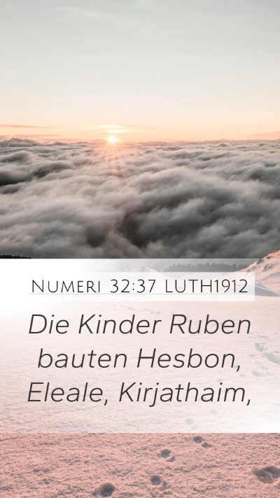 Numeri 32:37 LUTH1912 Bible Verse Image