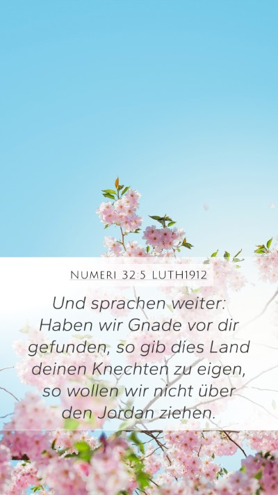 Numeri 32:5 LUTH1912 Bible Verse Image