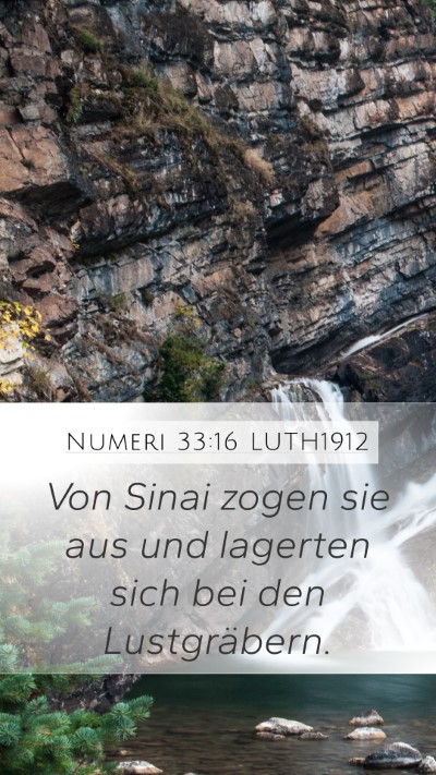 Numeri 33:16 LUTH1912 Mobile Phone Wallpaper - Von Sinai zogen sie aus und lagerten sich bei den - Mobile Bible Verse Wallpaper
