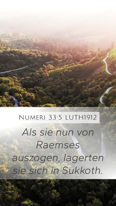 Numeri 33:5 LUTH1912 Mobile Phone Wallpaper - Als sie nun von Raemses auszogen, lagerten sie - Mobile Bible Verse Wallpaper