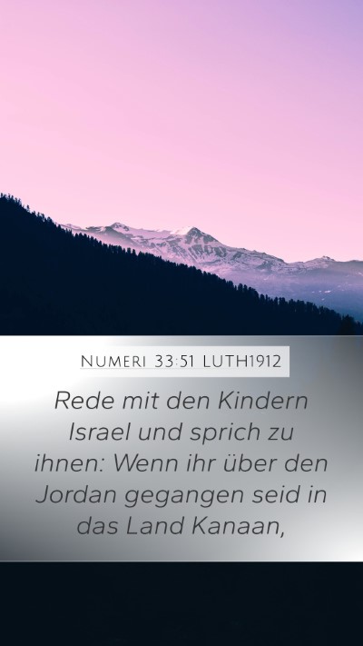 Numeri 33:51 LUTH1912 Bible Verse Image