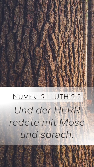 Numeri 5:1 LUTH1912 Mobile Phone Wallpaper - Und der HERR redete mit Mose und - Mobile Bible Verse Wallpaper