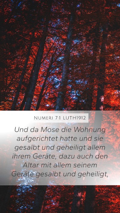 Numeri 7:1 LUTH1912 Mobile Phone Wallpaper - Und da Mose die Wohnung aufgerichtet hatte und - Mobile Bible Verse Wallpaper