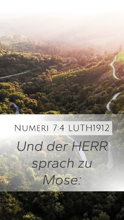 Numeri 7:4 LUTH1912 Mobile Phone Wallpaper - Und der HERR sprach zu - Mobile Bible Verse Wallpaper