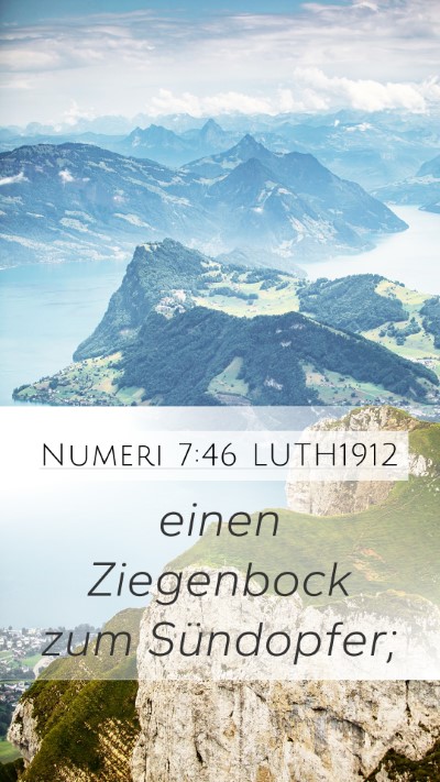 Numeri 7:46 LUTH1912 Mobile Phone Wallpaper - einen Ziegenbock zum - Mobile Bible Verse Wallpaper
