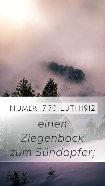 Numeri 7:70 LUTH1912 Mobile Phone Wallpaper - einen Ziegenbock zum - Mobile Bible Verse Wallpaper