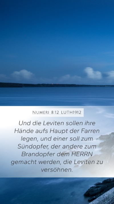 Numeri 8:12 LUTH1912 Mobile Phone Wallpaper - Und die Leviten sollen ihre Hände aufs Haupt der - Mobile Bible Verse Wallpaper