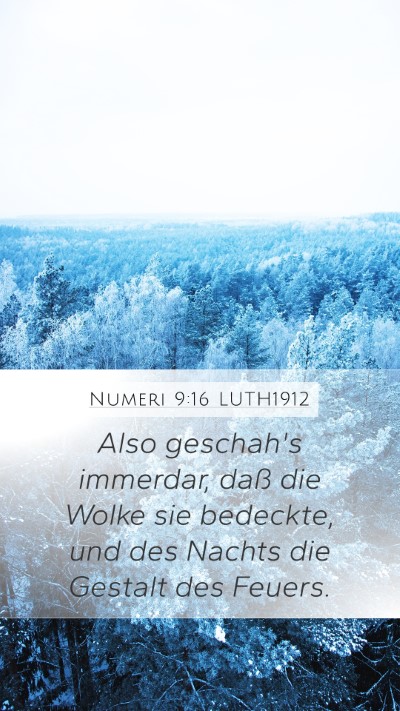 Numeri 9:16 LUTH1912 Mobile Phone Wallpaper - Also geschah's immerdar, daß die Wolke sie - Mobile Bible Verse Wallpaper