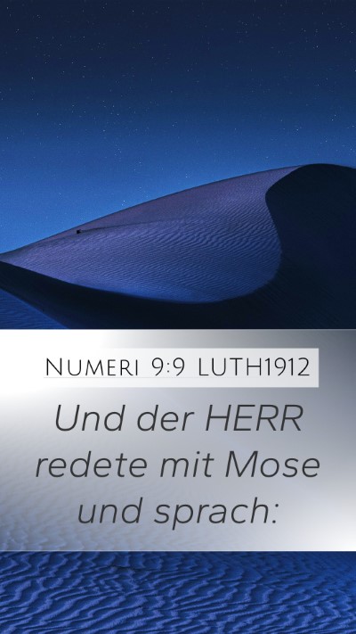 Numeri 9:9 LUTH1912 Mobile Phone Wallpaper - Und der HERR redete mit Mose und - Mobile Bible Verse Wallpaper