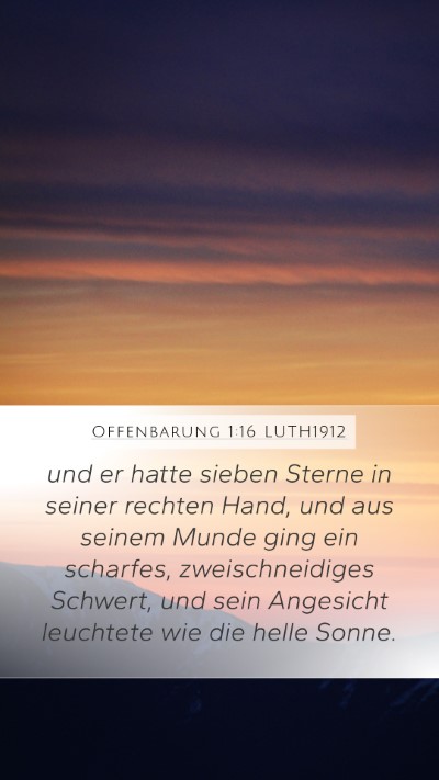 Offenbarung 1:16 LUTH1912 Bible Verse Image